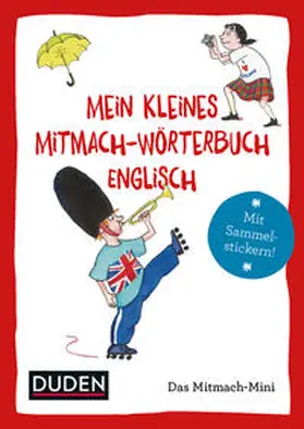 Pardall / Weller-Essers / Müller-Wolfangel |  Duden Minis (Band 4) – Mein kleines Mitmach-Wörterbuch Englisch | Buch |  Sack Fachmedien