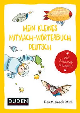 Weller-Essers / Pardall / Müller-Wolfangel |  Duden Minis (Band 3) – Mein kleines Mitmach-Wörterbuch Deutsch / VE 3 | Buch |  Sack Fachmedien