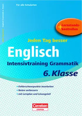 Schwarz |  Jeden Tag besser - Englisch Intensivtraining Grammatik 6. Klasse | Buch |  Sack Fachmedien