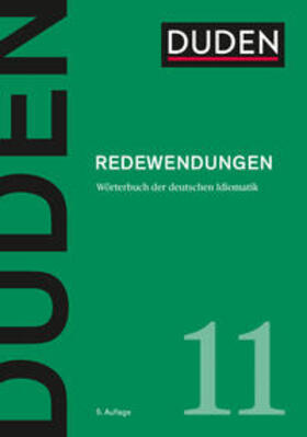 Dudenredaktion |  Duden – Redewendungen | eBook | Sack Fachmedien