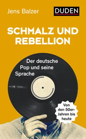 Balzer |  Schmalz und Rebellion | eBook | Sack Fachmedien