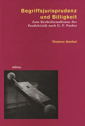 Henkel |  Begriffsjurisprudenz und Billigkeit | Buch |  Sack Fachmedien