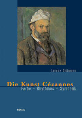 Dittmann |  Die Kunst Cézannes | Buch |  Sack Fachmedien