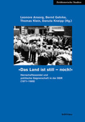 Ansorg / Gehrke / Klein |  "Das Land ist still - noch!" | Buch |  Sack Fachmedien