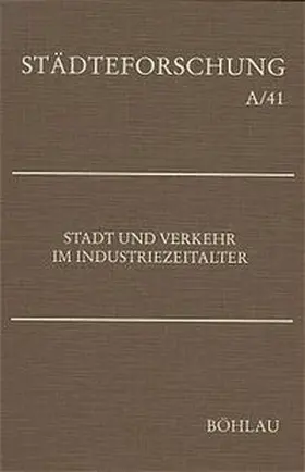 Matzerath |  Stadt und Verkehr im Industriezeitalter | Buch |  Sack Fachmedien