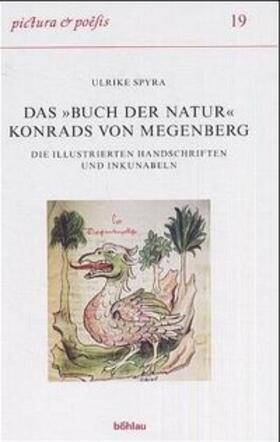 Spyra |  Das »Buch der Natur« Konrads von Megenberg | Buch |  Sack Fachmedien