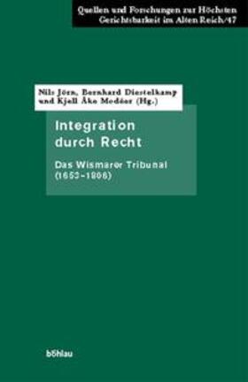Modéer / Nils Jörn, Hansische Geschichtsblätter c / o Archiv der Hansestadt Wismar |  Integration durch Recht | Buch |  Sack Fachmedien