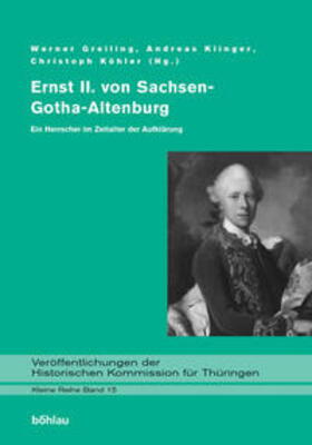Köhler / Klinger / Greiling |  Ernst II. von Sachsen-Gotha-Altenburg | Buch |  Sack Fachmedien