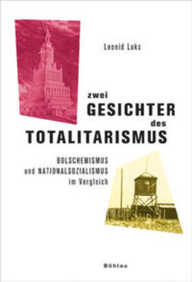 Luks |  Zwei Gesichter des Totalitarismus | Buch |  Sack Fachmedien
