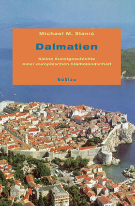 Stanic |  Dalmatien | Buch |  Sack Fachmedien