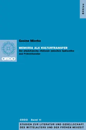 Mierke |  Memoria als Kulturtransfer | Buch |  Sack Fachmedien