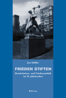 Dülffer / Frey / Soénius |  Frieden stiften | Buch |  Sack Fachmedien