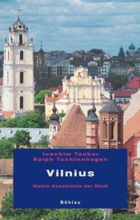 Tauber / Tuchtenhagen |  Vilnius | Buch |  Sack Fachmedien
