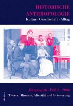 Burghartz / Krüger |  Historische Anthropologie 0942-8704 / Historische Anthropologie 16,2 (2008) | Buch |  Sack Fachmedien