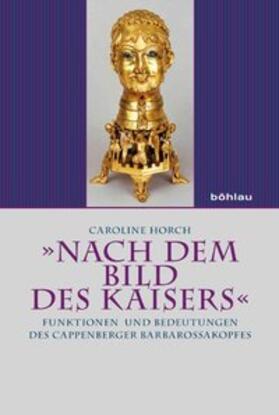 Horch |  »Nach dem Bild des Kaisers« | Buch |  Sack Fachmedien