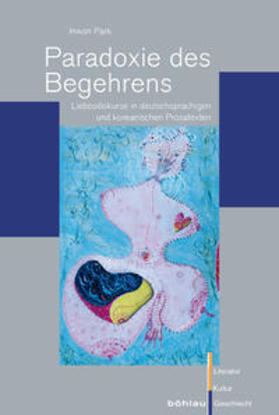 Park | Paradoxie des Begehrens | Buch | 978-3-412-20470-9 | sack.de