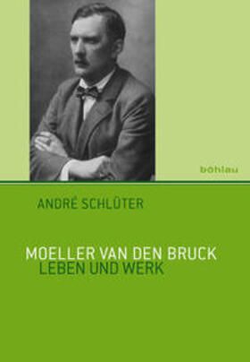Schlüter |  Moeller van den Bruck | Buch |  Sack Fachmedien