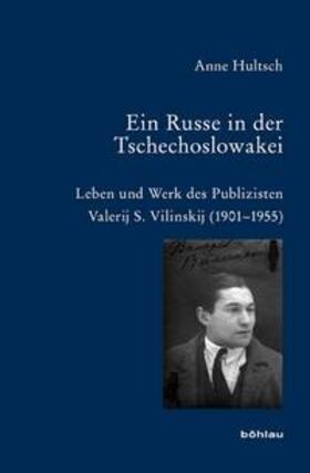 Hultsch | Ein Russe in der Tschechoslowakei | Buch | 978-3-412-20552-2 | sack.de