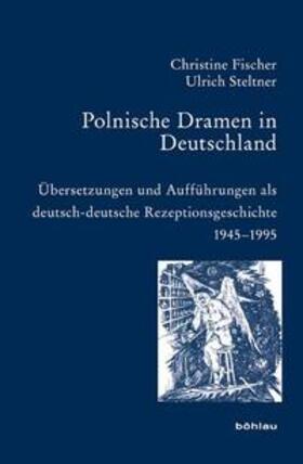 Steltner |  Polnische Dramen in Deutschland | Buch |  Sack Fachmedien