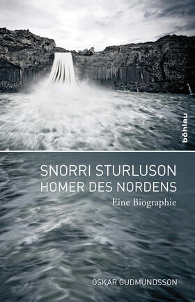 Gudmundsson |  Gudmundsson, Ó: Snorri Sturluson - Homer des Nordens | Buch |  Sack Fachmedien