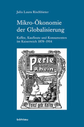 Rischbieter |  Mikro-Ökonomie der Globalisierung | Buch |  Sack Fachmedien