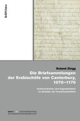 Zingg |  Zingg, R: Briefsammlungen der Erzbischöfe von Canterbury | Buch |  Sack Fachmedien