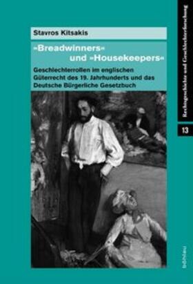 Kitsakis |  »Breadwinners« und »Housekeepers« | Buch |  Sack Fachmedien