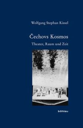Kissel |  Cechovs Kosmos | Buch |  Sack Fachmedien