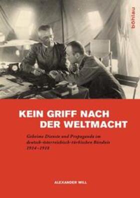 Will |  Kein Griff nach der Weltmacht | Buch |  Sack Fachmedien