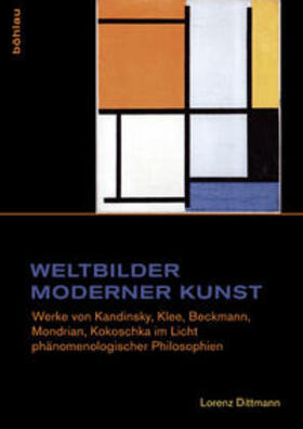Dittmann |  Weltbilder moderner Kunst | Buch |  Sack Fachmedien