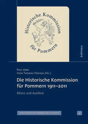 Jörn / Porada |  Die Historische Kommission für Pommern 1911–2011 | Buch |  Sack Fachmedien