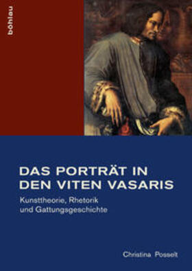 Kuhli |  Posselt, C: Porträt in den Viten Vasaris | Buch |  Sack Fachmedien