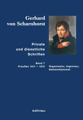 Scharnhorst / Kunisch / Sikora |  Private und dienstliche Schriften | Buch |  Sack Fachmedien