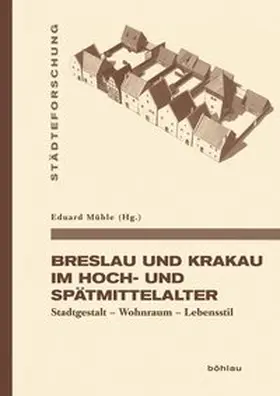 Mühle | Breslau und Krakau im Hoch- und Spätmittelalter | Buch | 978-3-412-22122-5 | sack.de