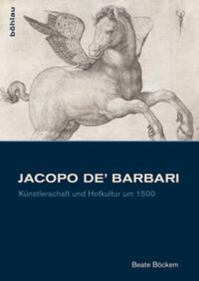 Böckem |  Jacopo de' Barbari | Buch |  Sack Fachmedien