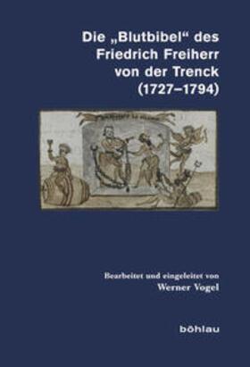  Die "Blutbibel" des Friedrich Freiherr von der Trenck | Buch |  Sack Fachmedien