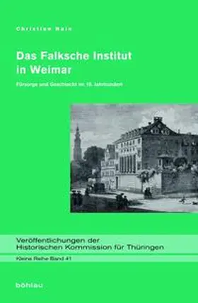 Hain |  Das Falksche Institut in Weimar | Buch |  Sack Fachmedien