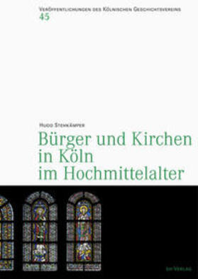  Bürger und Kirchen in Köln im Hochmittelater | Buch |  Sack Fachmedien