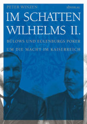 Winzen |  Im Schatten Wilhelms II. | Buch |  Sack Fachmedien