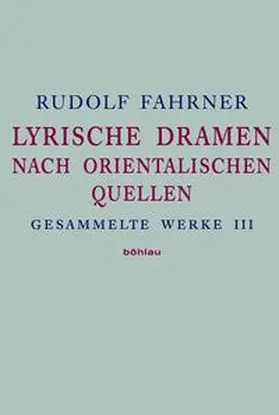 Fahrner / Bianca |  Gesammelte Werke III | Buch |  Sack Fachmedien