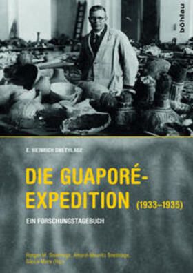 Snethlage / Silveira |  Snethlage, E: Guaporé-Expedition (1933-1935) | Buch |  Sack Fachmedien