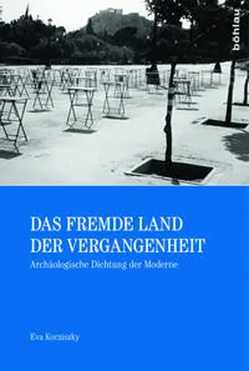 Kocziszky |  Das fremde Land der Vergangenheit | Buch |  Sack Fachmedien