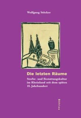 Stöcker |  Die letzten Räume | Buch |  Sack Fachmedien