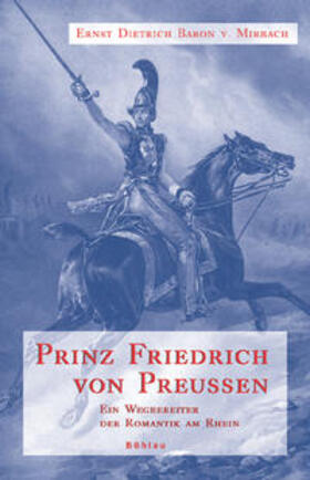Baron von Mirbach / Mirbach |  Prinz Friedrich von Preußen | Buch |  Sack Fachmedien