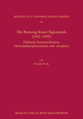 Proske |  Proske, V: Romzug Kaiser Sigismunds (1431-1433) | Buch |  Sack Fachmedien