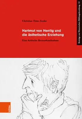 Zenke |  Hartmut von Hentig und die ästhetische Erziehung | Buch |  Sack Fachmedien