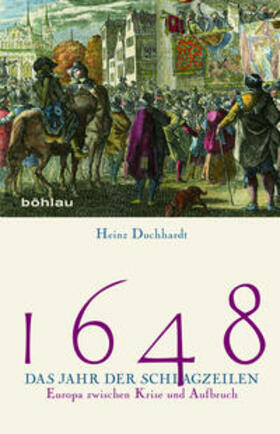 Duchhardt |  1648 - Das Jahr der Schlagzeilen | Buch |  Sack Fachmedien