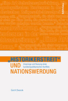 Dworok |  »Historikerstreit« und Nationswerdung | Buch |  Sack Fachmedien