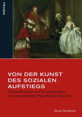 Goldhahn |  Von der Kunst des sozialen Aufstiegs | Buch |  Sack Fachmedien