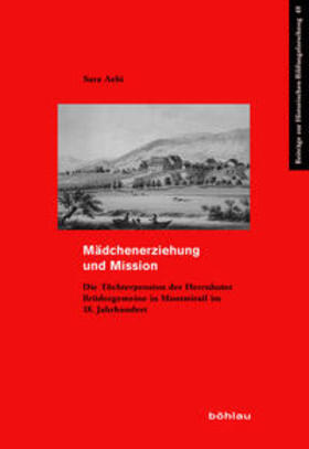 Aebi |  Aebi, S: Mädchenerziehung und Mission | Buch |  Sack Fachmedien